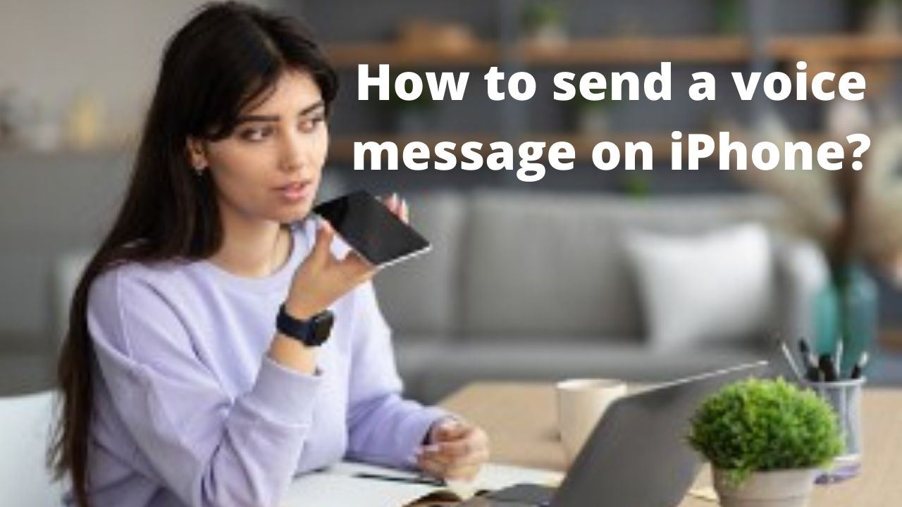 How to send a voice message on iPhone