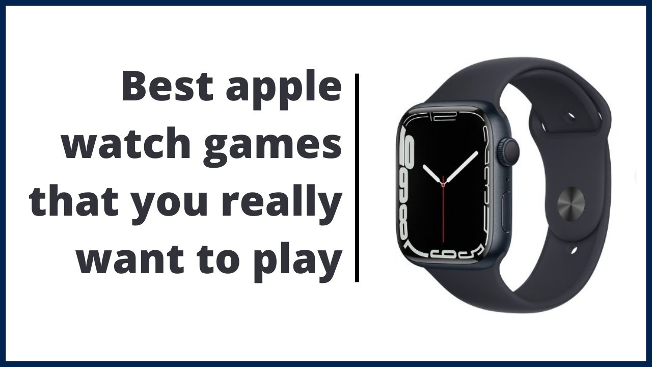 Best apple watch games